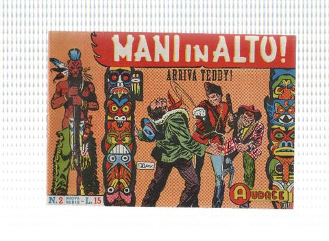Fanzine: Mani in alto num 02 - Arriva Teddy