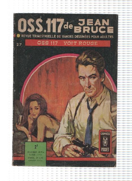Comics Pocket, 27: OSS.117 de Jean Bruce, Voit Rouge. Revue Trimestrielle de bandes dessinees pour adultes