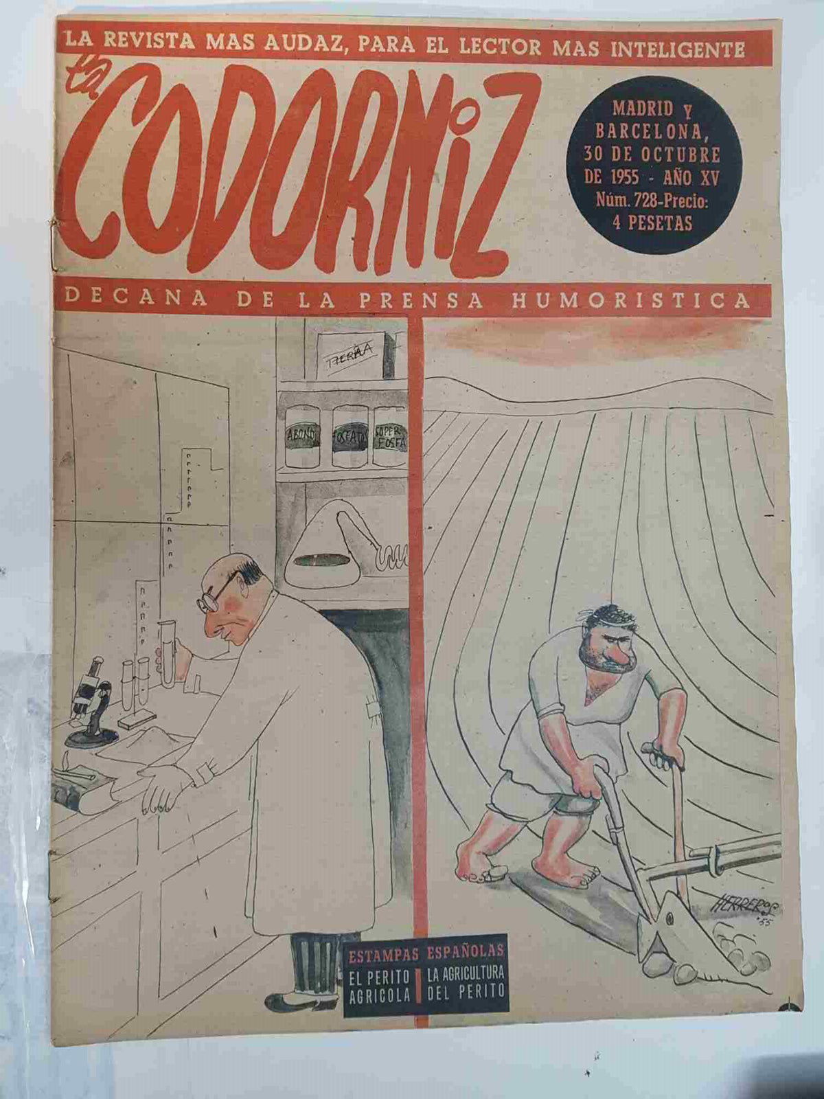 Revista: La Codorniz numero 0728, 30 de Octubre de 1955 año XV.  - El perito agricola, La agricultura del perito