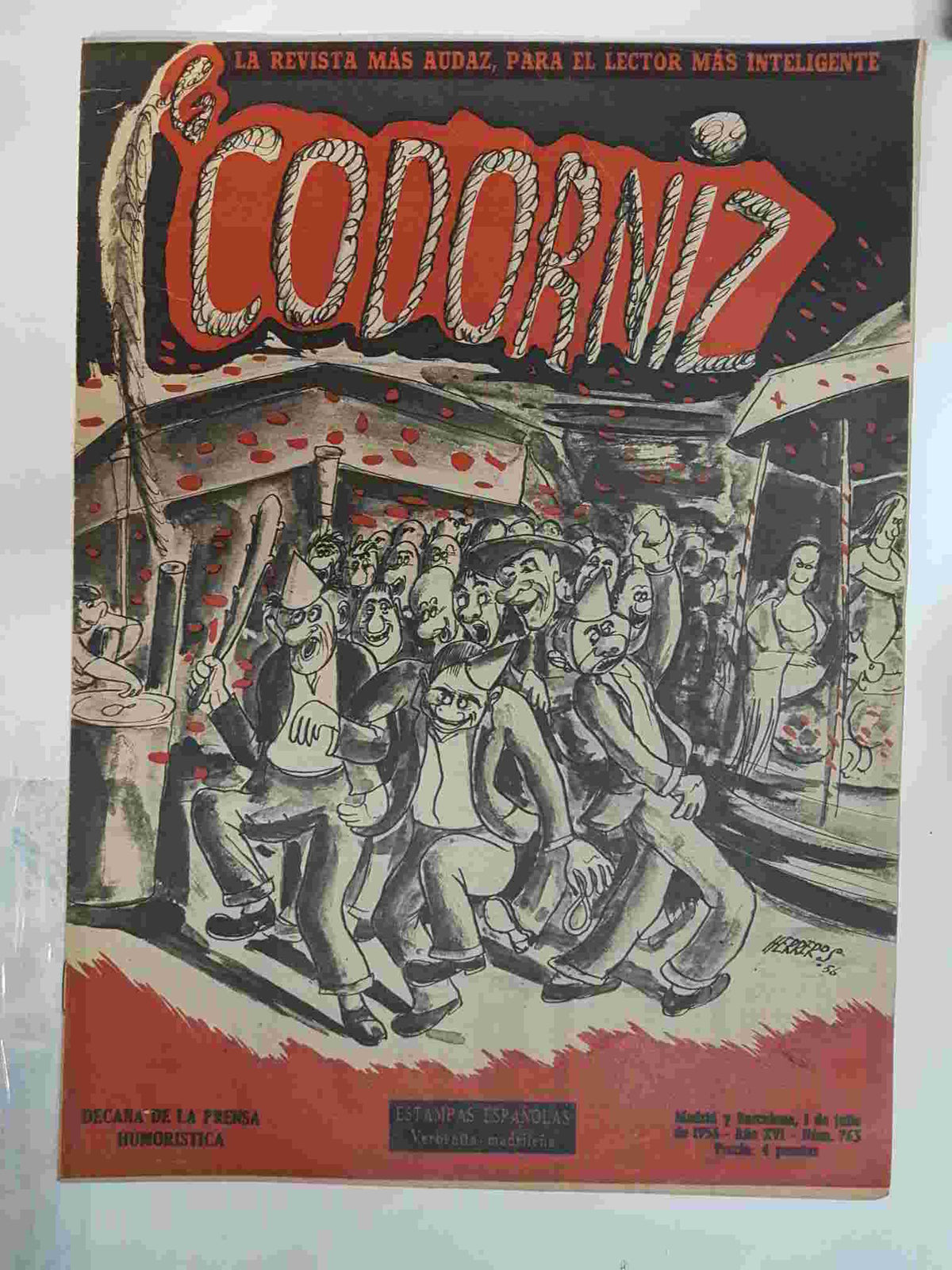 Revista: La Codorniz numero 0763, 1 de Julio de 1956 año XVI - Verbenita madrileña