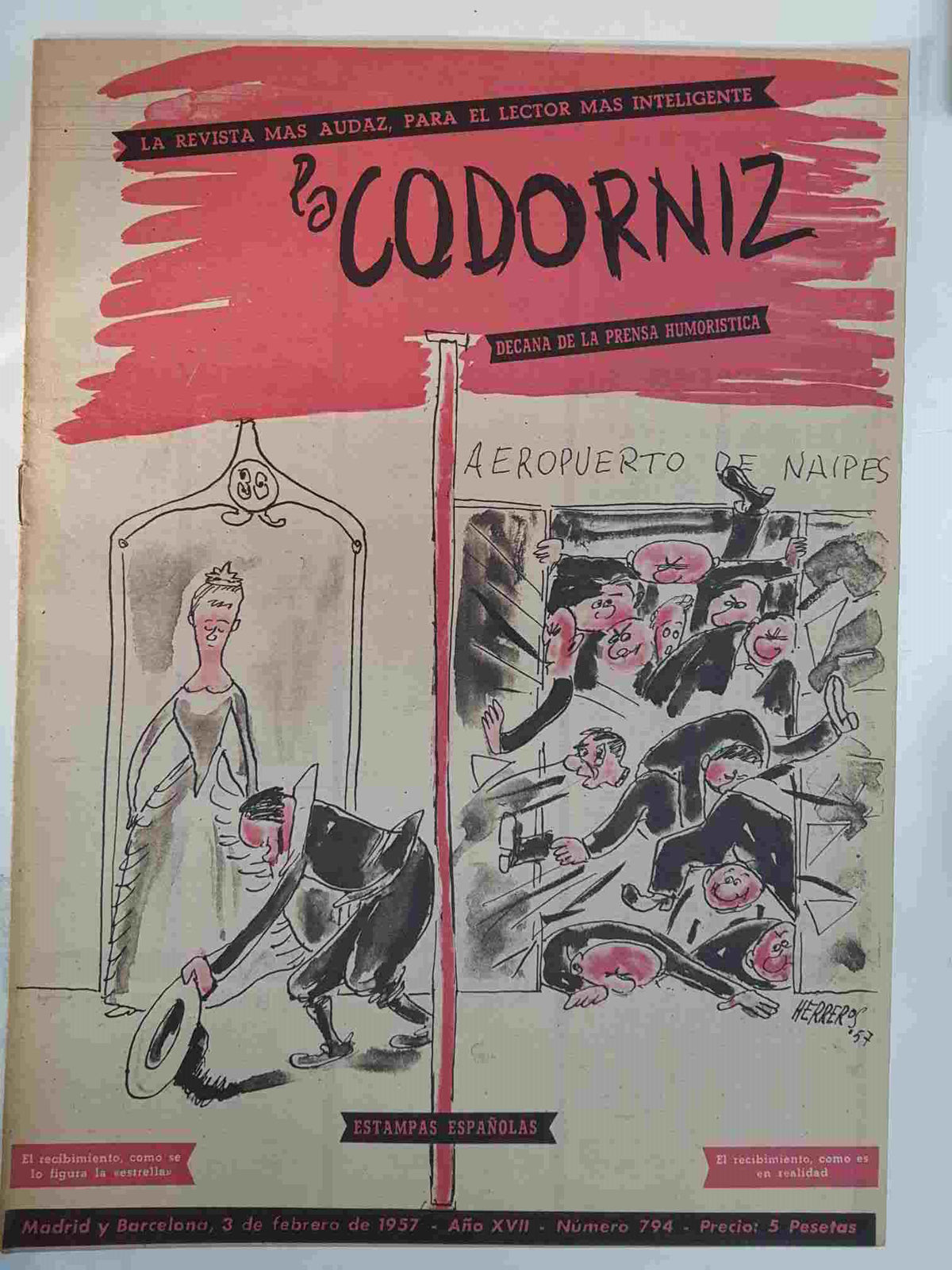 Revista: La Codorniz numero 0794, 3 de febrero de 1957 año XVII - el recibimiento como es en realidad