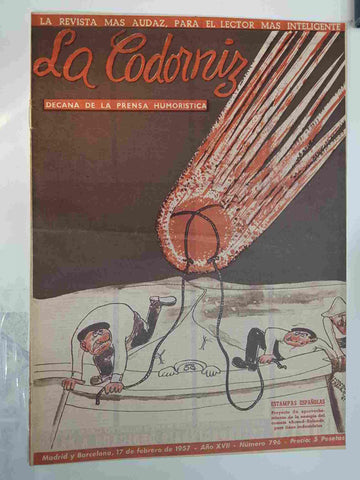 Revista: La Codorniz numero 0796, 17 de febrero de 1957 año XVII - Proyecto de aprovechamiento de la energia del cometa