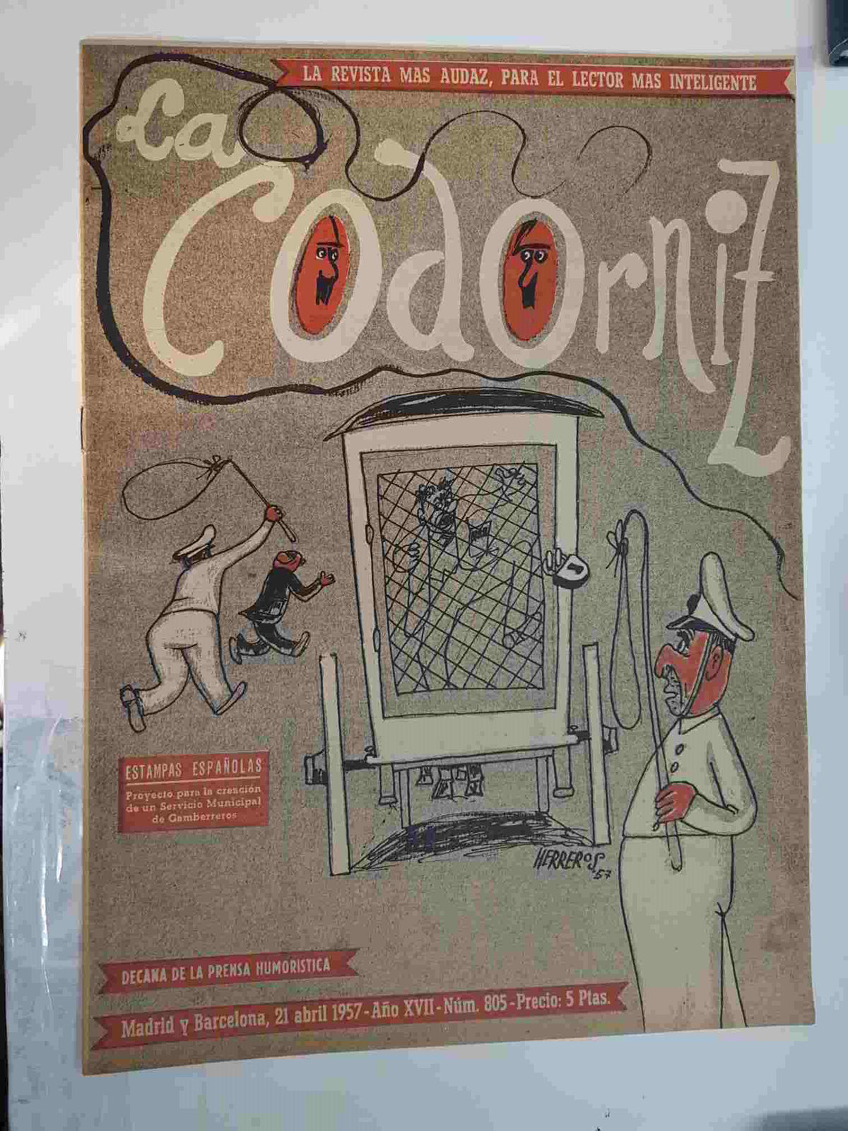 Revista: La Codorniz numero 0805, 21 de abril de 1957 año XVII - Proyecto creacion de un servicio Municipal de gamberros