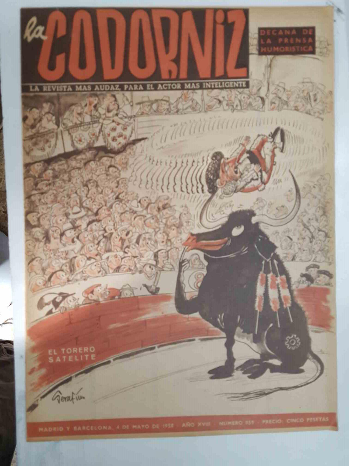 Revista: La Codorniz numero 0859, 4 de mayo de 1958 año XVIII - El torero satelite