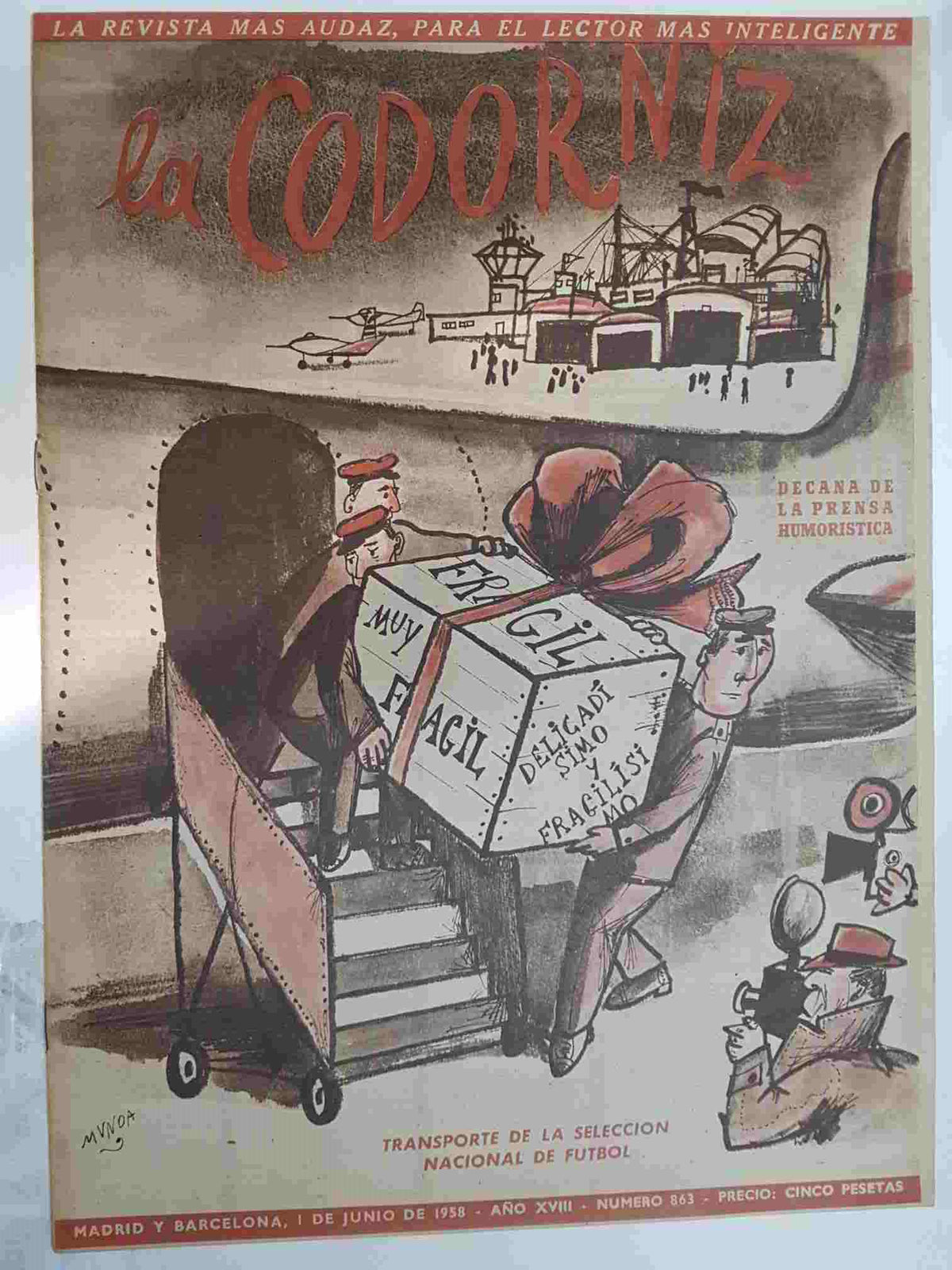 Revista: La Codorniz numero 0863, 1 de juno de 1958 año XVIII - transporte de la seleccion nacional de futbol