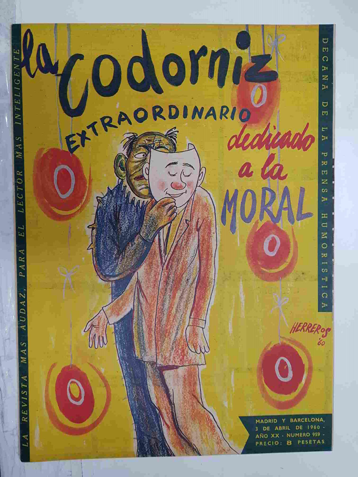 Revista: La Codorniz numero 0959 - extraordinario dedicado a la Moral, 3 de abril de 1960 año XX