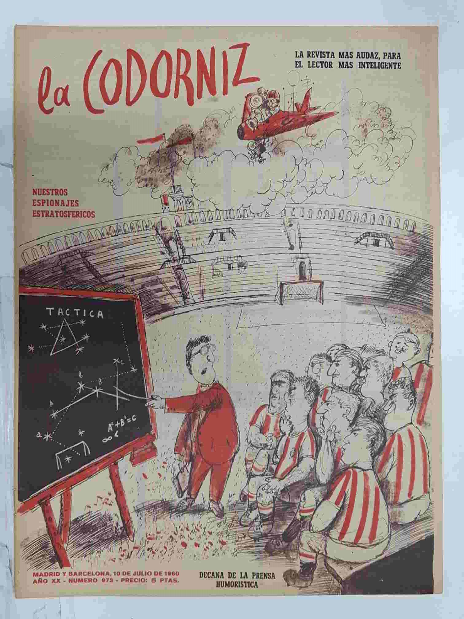 Revista la Codorniz: num 0973, Año XX, 10 de Julio de 1960 - Nuestro espionajes estratosfericos