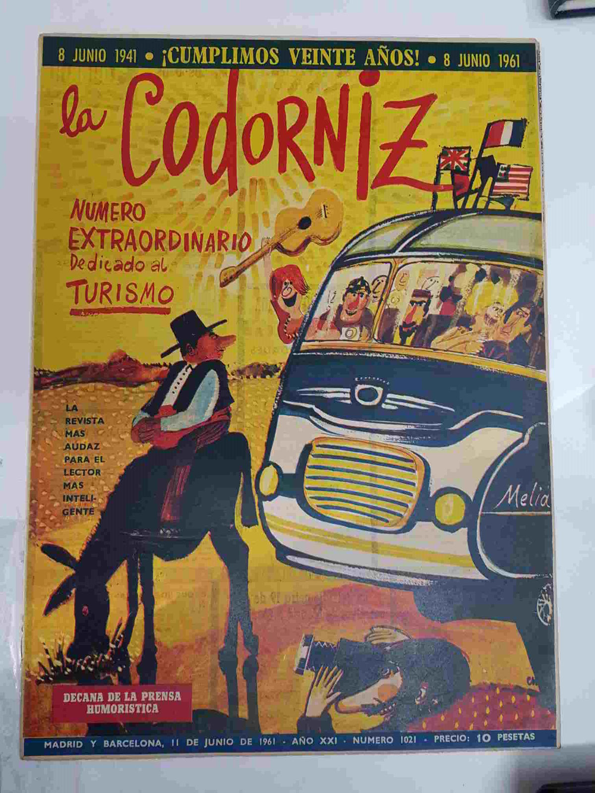 Revista la Codorniz: num 1021, Extraordinario dedicado al turismo, Año XXI, 8 de Junio de 1961 - Cumplimos 20 años