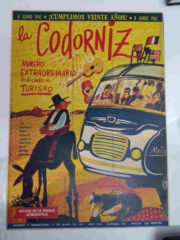 Revista la Codorniz: num 1021, Extraordinario dedicado al turismo, Año XXI, 8 de Junio de 1961 - Cumplimos 20 años
