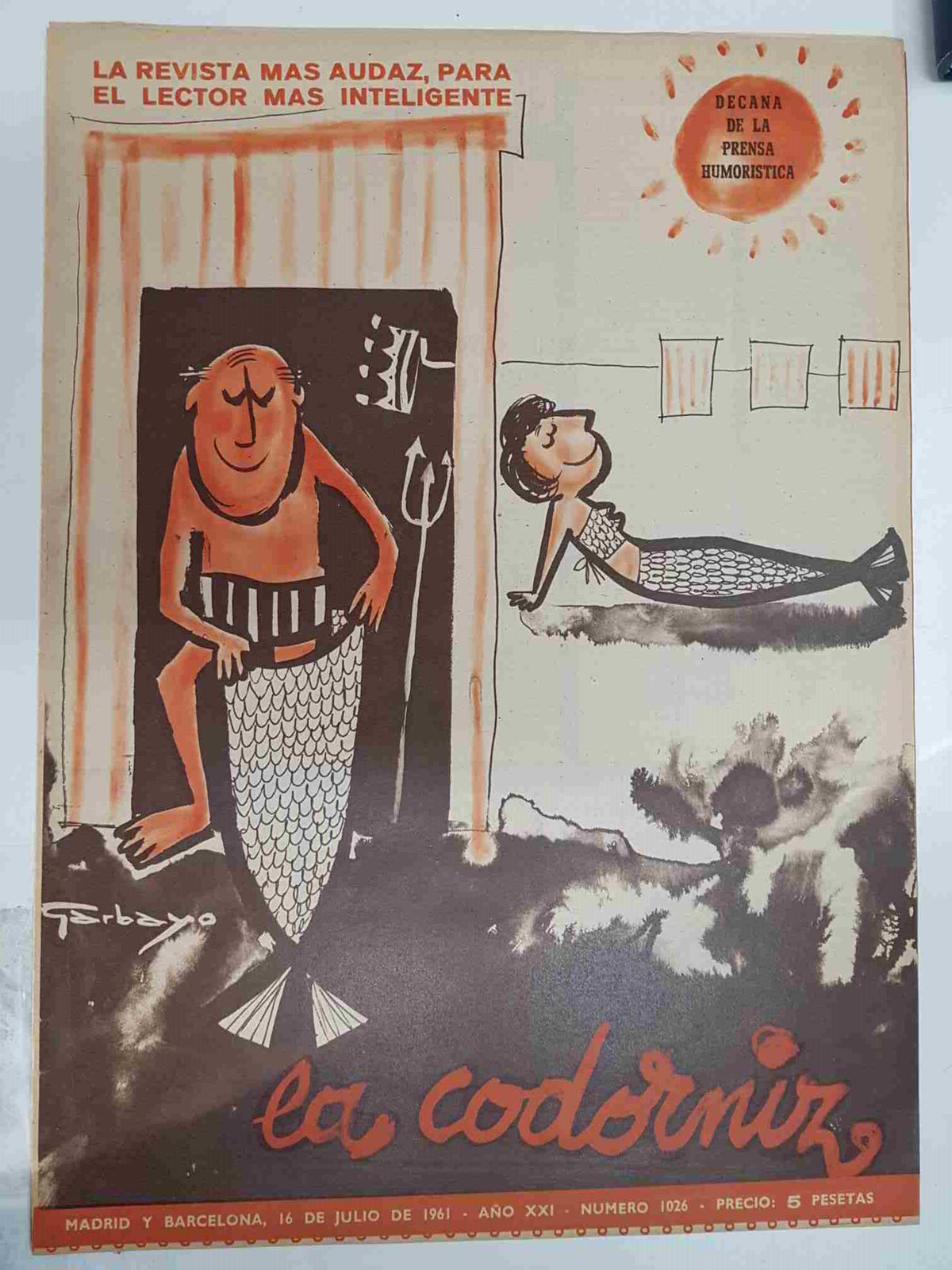 Revista la Codorniz: num 1026 Año XXI, 16 de Julio de 1961