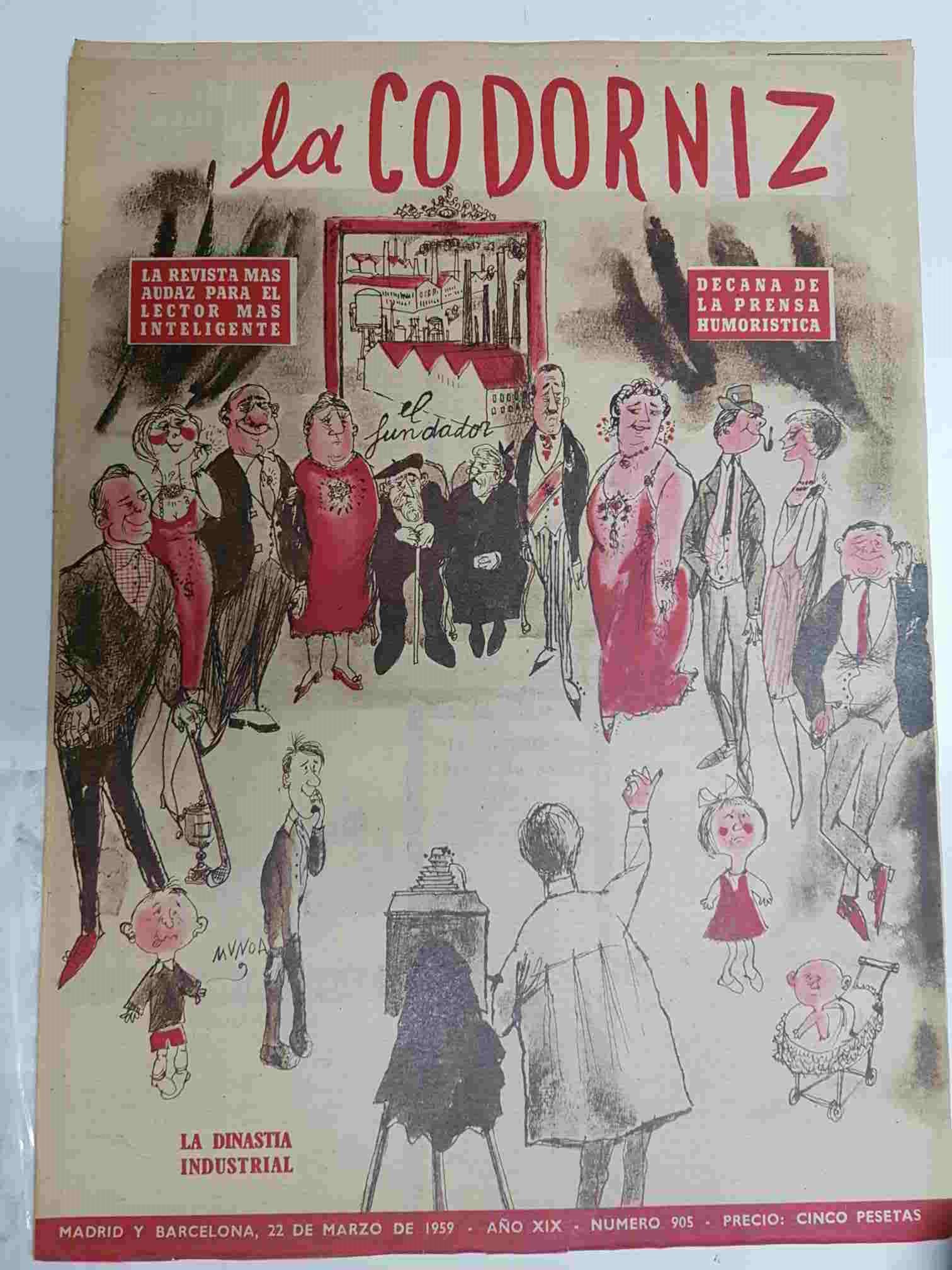 Revista la Codorniz: num 0905 Año XIX, 22 marzo 1959 - La dinastia industrial. Portada firmada por Munoa