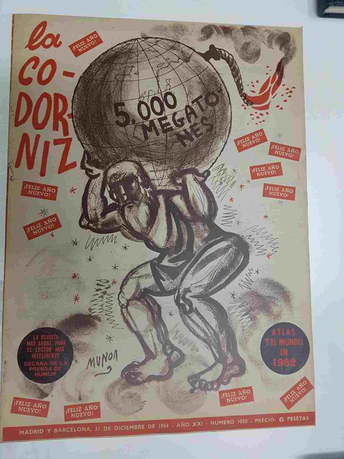 Revista la Codorniz: num 1050 Año XXI, 31 diciembre 1961 - Atlas y el mundo en 1962. Portada firmada por Munoa