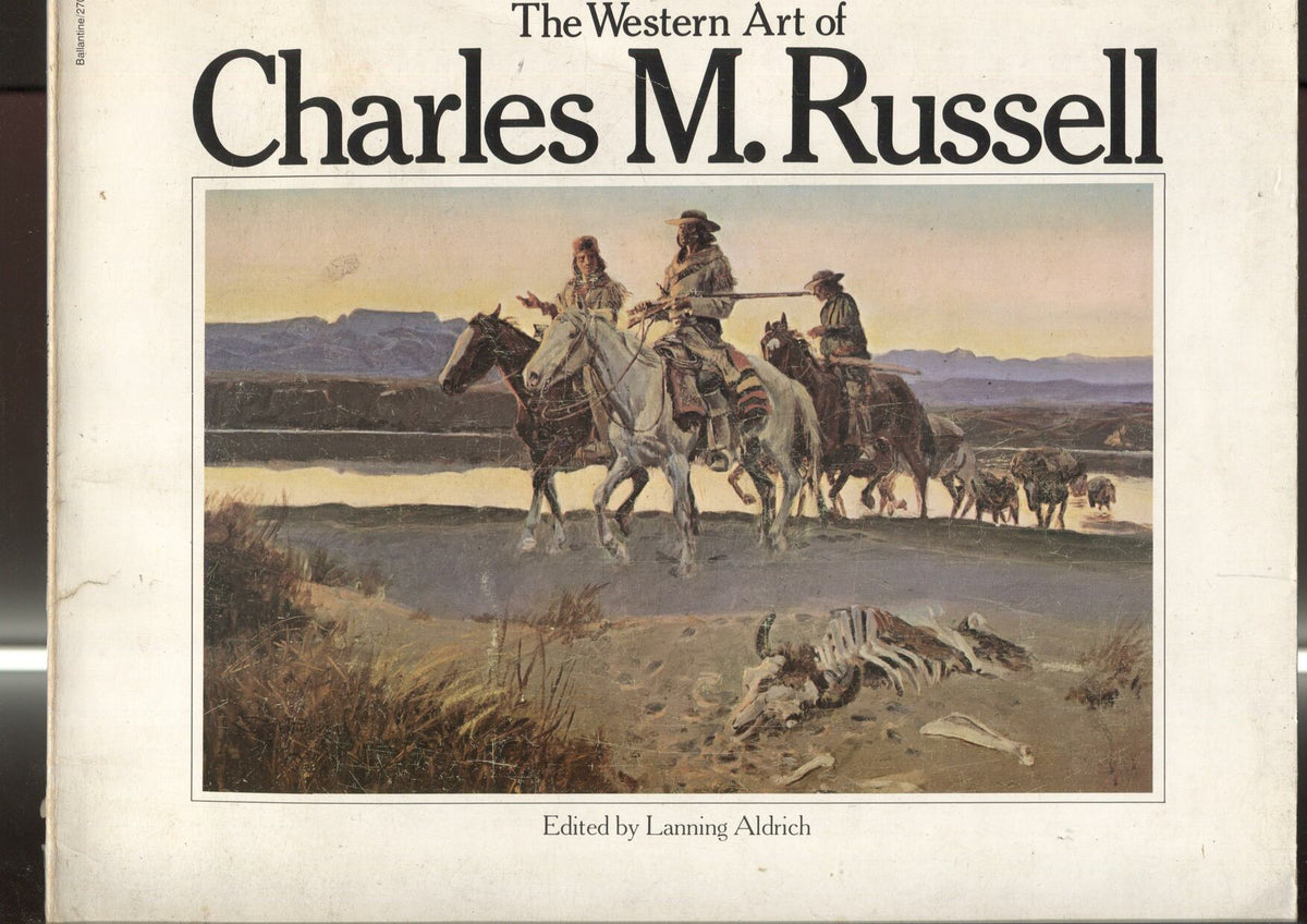 The Wester Art of Charles M.Russell