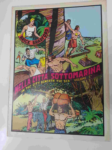 Comic Brick Bradford. Nella Citta Sottomarina. Collection American Comics num 1, 1975. Idioma: italiano