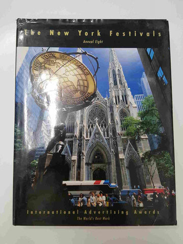 Libro: Annual Eight, The New York Festivals. International Advertising Awards