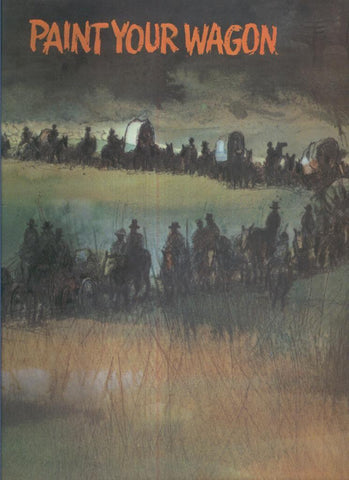 Disco LP: PAINT YOUR WAGON - Original Soundtrack (BSO): la leyenda de la ciudad sin nombre