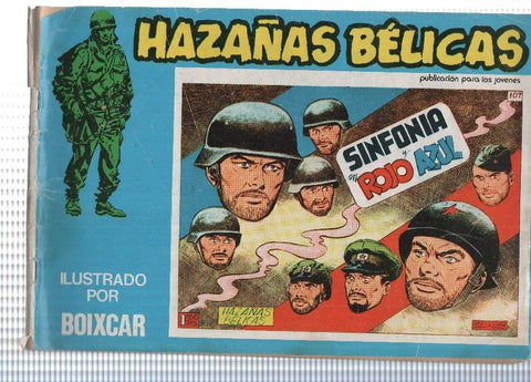 Hazañas Belicas azules numero 141: Sinfonia en rojo y azul,. Perdidos en la estepa, Un dia en Bien Bien Fu