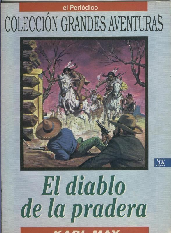 El Periodico: Grandes Aventuras tomo segundo numero 16: El diablo de la pradera