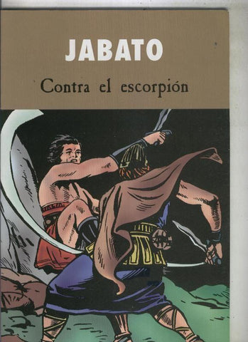 Edicion especial para diario: El Jabato: contra el escorpion