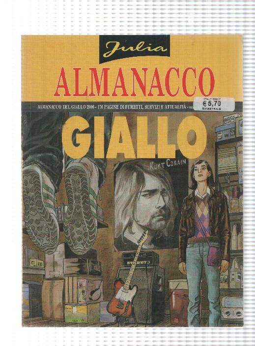 Sergio Bonelli: Julia Almanacco del giallo 2006 - il caso della polvere di stelle. Textos en italiano