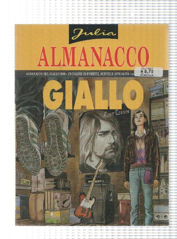 Sergio Bonelli: Julia Almanacco del giallo 2006 - il caso della polvere di stelle. Textos en italiano