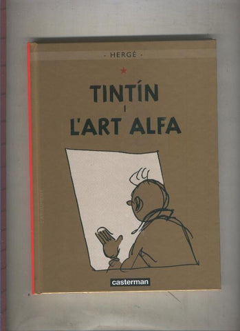 Tintin edicion del centenario volumen 24: L,art Alfa