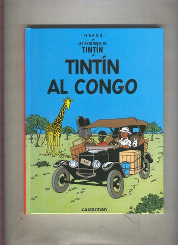 Tintin edicion del centenario volumen 02: Al congo