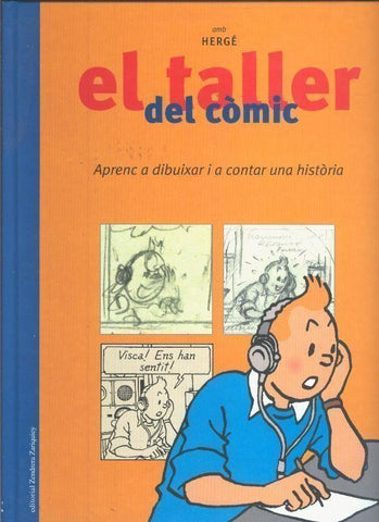 El taller del comic con Herge (Tintin) aprenc a dibuixar i a contar una historia