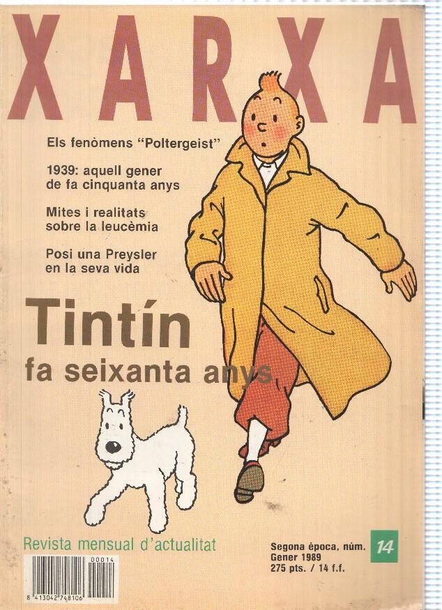 Xarxa segona epoca numero 14, enero 1989: Tintin fa seianta anys ( 21 paginas )