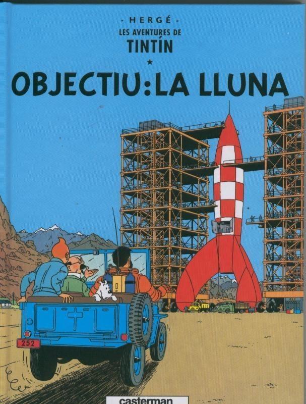 Abum: Tintin edicion del centenario volumen 16: Objectiu: La lluna