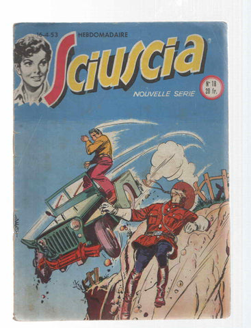 Comic: Sciuscia num 018, Nouvelle serie. Hebdomadaire - Apres levasion. Idioma: frances
