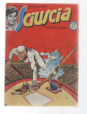 Comic: Sciuscia num 020, Nouvelle serie. Hebdomadaire - Accident au cirque. Idioma: frances
