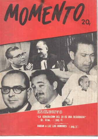 Revista: Momento, año 1 num 1, septiembre 1956 - Daran a luz los hombres