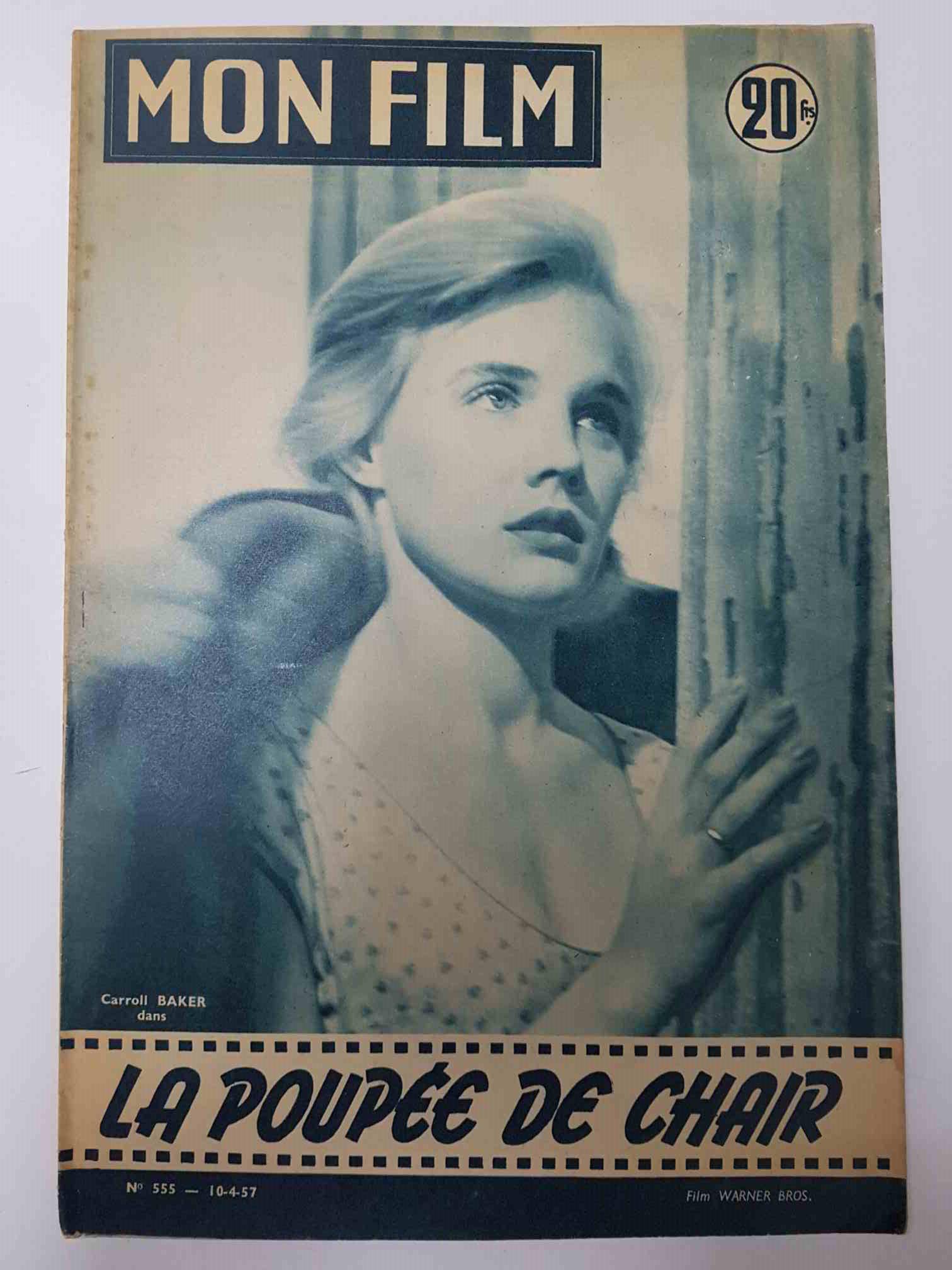 Revista: Mon Film num 555, 10-4-57. La poupee de chair. Portada: Carrol Baker
