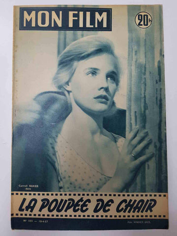 Revista: Mon Film num 555, 10-4-57. La poupee de chair. Portada: Carrol Baker