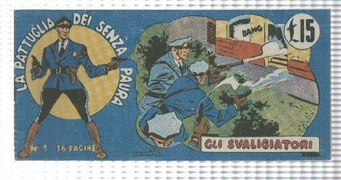 Comic: Fanzine num 01, La Pattuglia  dei senza paura, 1948 - Gli Svaligiatori