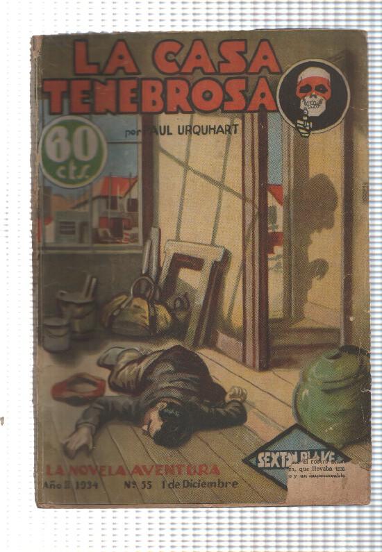 La Novela Aventura: num 055 (num 1 trasera) año II, 1934  - La casa tenebrosa. Sexton Blake