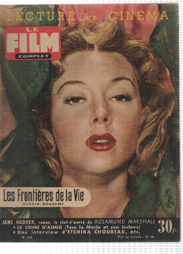 Revista: Le Film Complet num 519 (1955), Lecture et Cinema - Les Frontieres de la Vie (Gloria Grahame)