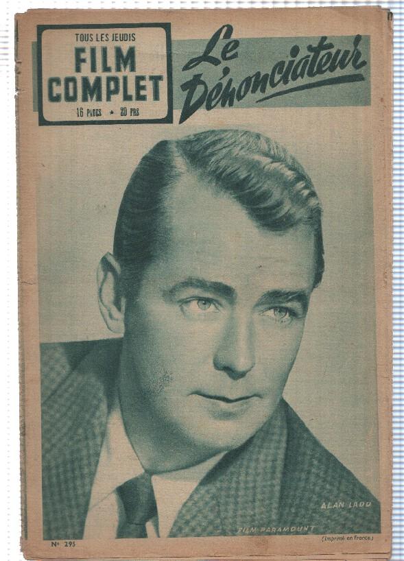 Revista: Film Complet num 295 - Le Denonciateur . Portada: Alan Ladd