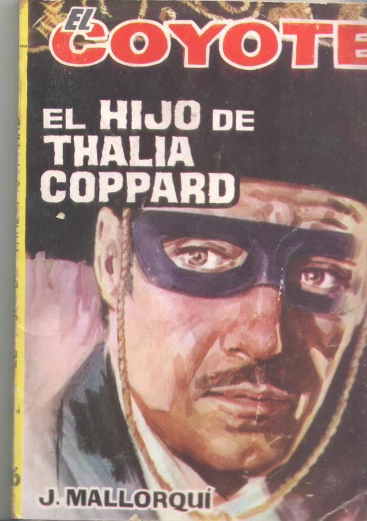 Ediciones Cid: El Coyote numero 146: El hijo de Thalia Coppard