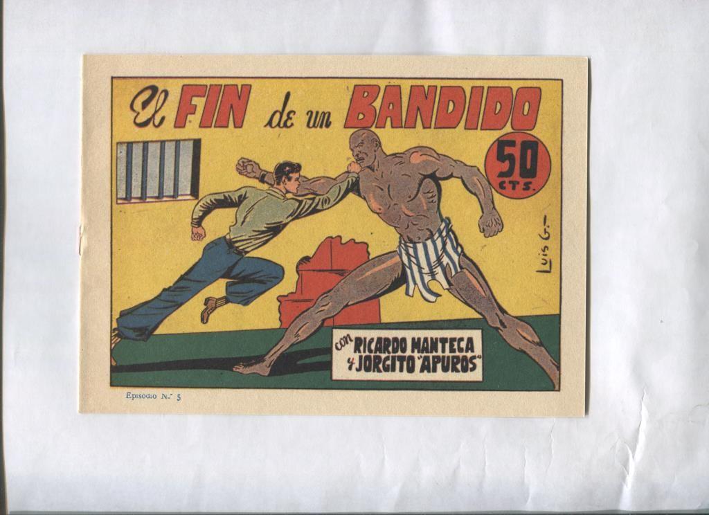 Ricardo Manteca y Jorgito Apuros facsimil numero 05: El fin de un bandido