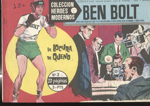 Heroes Modernos serie C numero 03: Ben Bolt: La locura de Queno