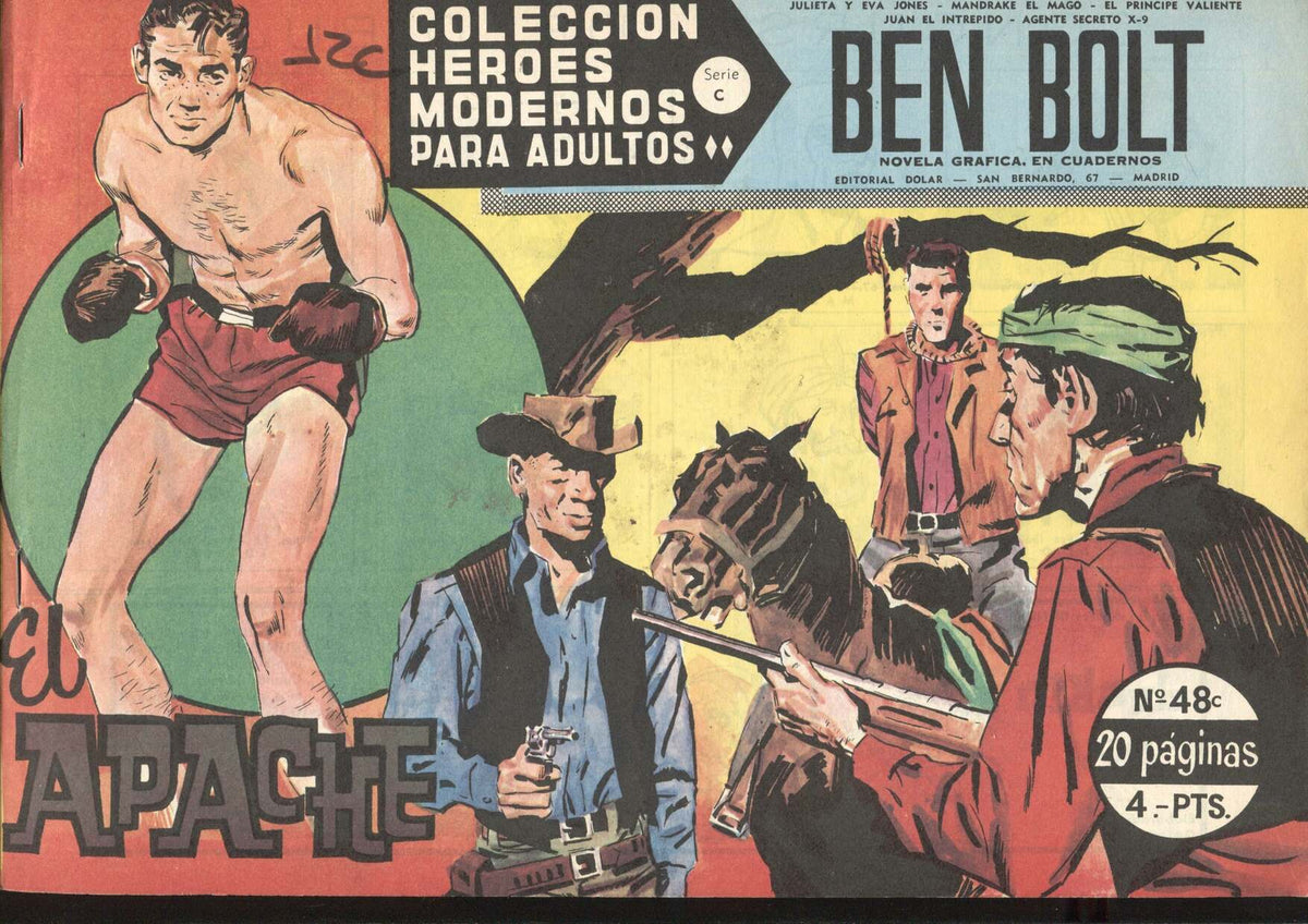 Heroes Modernos serie C numero 48: Ben Bolt: El apache
