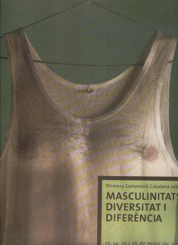 Poster Lamina primera convencion catalana sobre Masculinitats, diversitad i diferencia en 2003