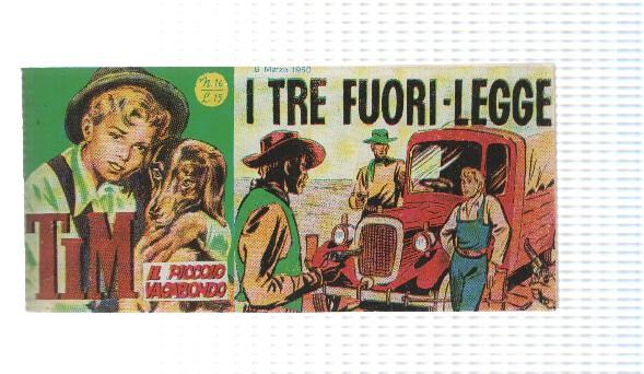 facsimil en italiano: Tim num 16, il Piccolo Vagabondo - I tre fuori-legge