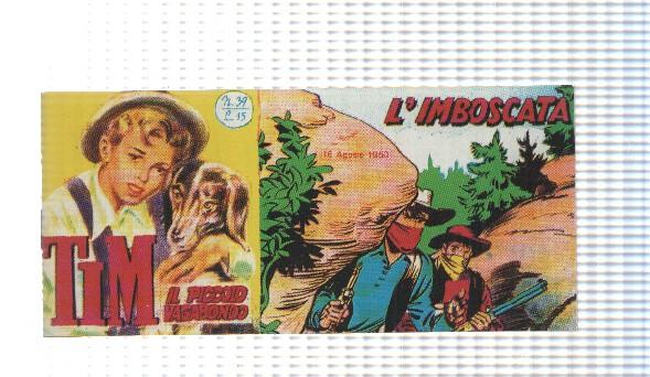 facsimil en italiano: Tim num 39, il Piccolo Vagabondo - Limboscata