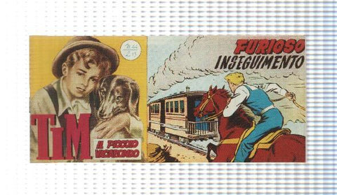 facsimil en italiano: Tim num 44, il Piccolo Vagabondo - Furioso Inseguimiento