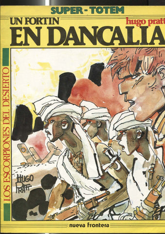 Super Totem numero 24: Los escorpiones del desierto: Un fortin en Dancalia