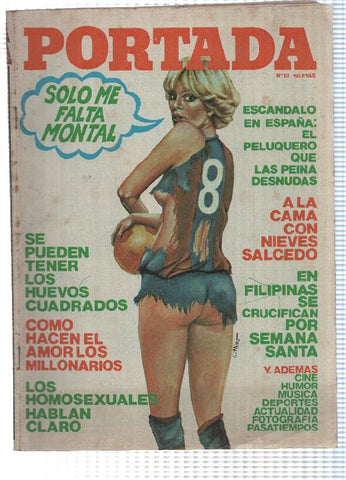 Revista: Portada num 13, 8-4-77 - A la cama con Nieves Salcedo, Carmen Quesada