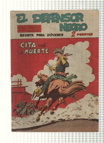 Comic: El Defensor Negro num 19 - Cita con la muerte. Serie Caravanas y Rancheros